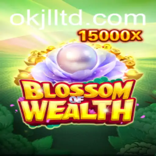 BlossomofWealth: A Comprehensive Exploration of the New Gaming Phenomenon with OKJL
