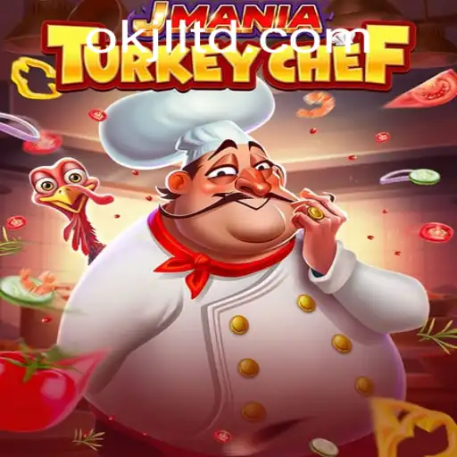 JManiaTurkeyChef: Embark on a Culinary Adventure with OKJL