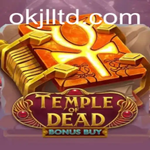 Discover the Excitement of TempleofDeadBonusBuy: Rules, Features, and Strategies